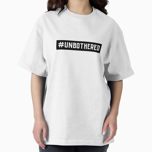 #Unbothered Hashtag T-Shirt by DwishOriginals