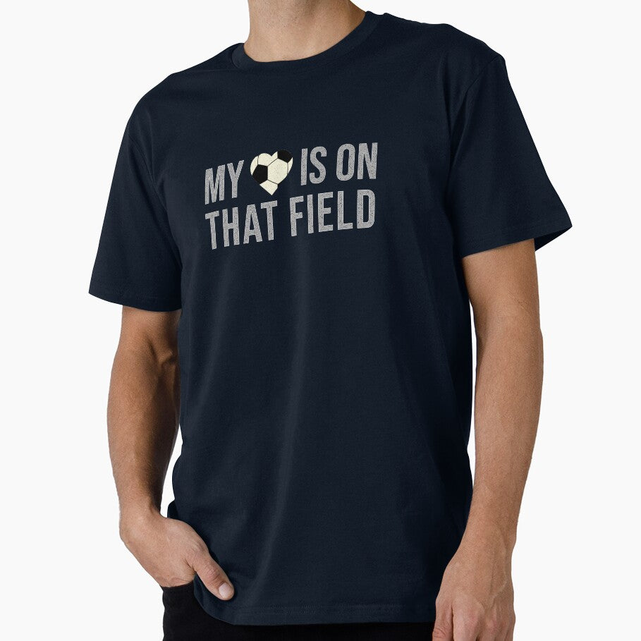 My Heart is on the Field – Proud Soccer Parent Design by DivaDoodle