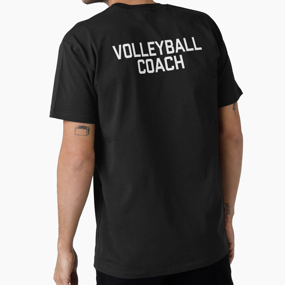 Volleyball Coach | Volleyball Teacher | Coach Shirt by No-Leg-Bones