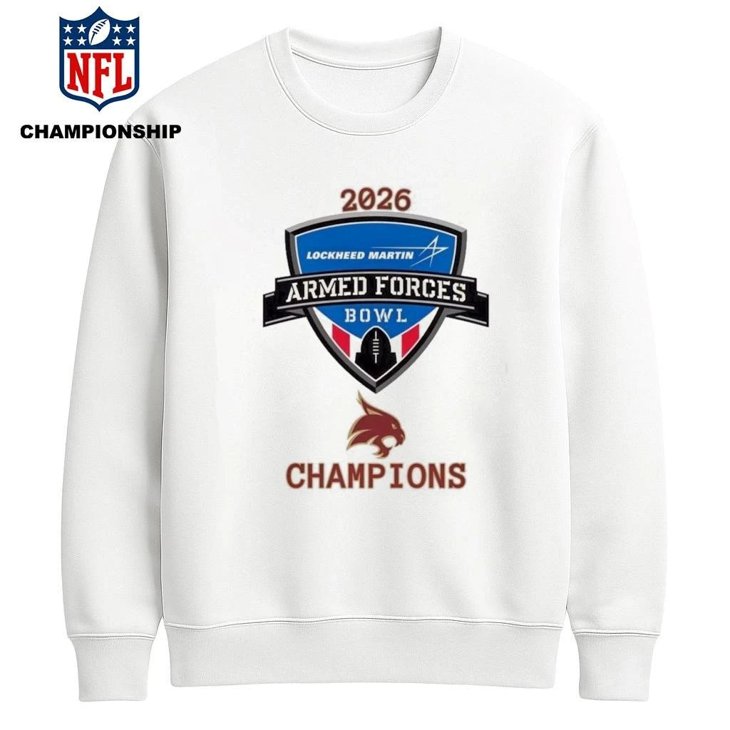 Texas State Bobcats 2026 Armed Forces Bowl Champions Logo Shirt
