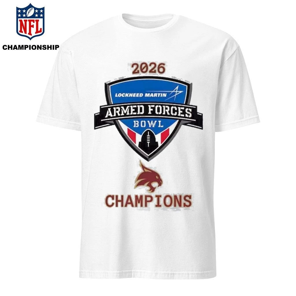 Texas State Bobcats 2026 Lockheed Martin Armed Forces Bowl Champions Logo Shirt