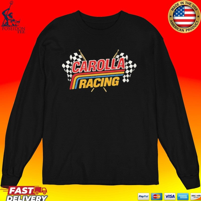The Adam Carolla Show Carolla Racing T-shirt