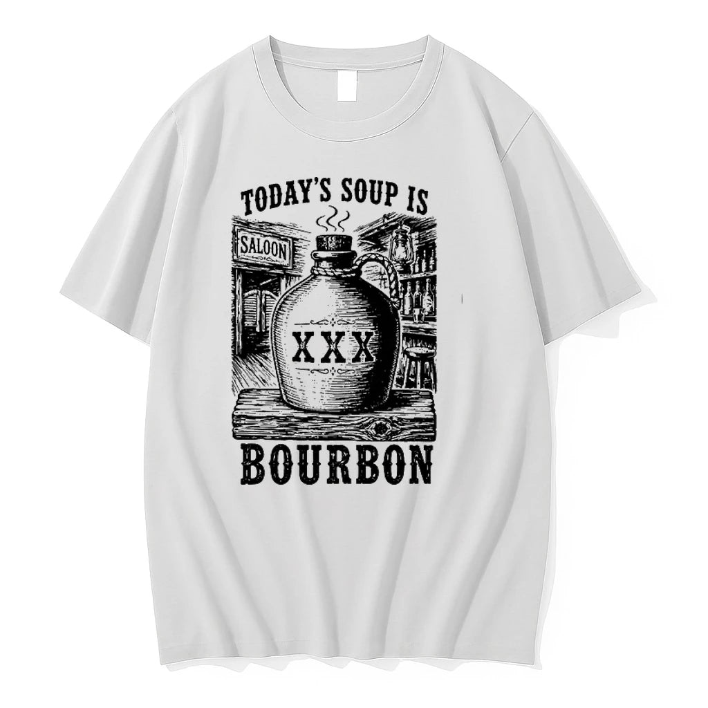 Todays Soup Is Saloon Xxx Bourbon 0 Tshirts Sweater