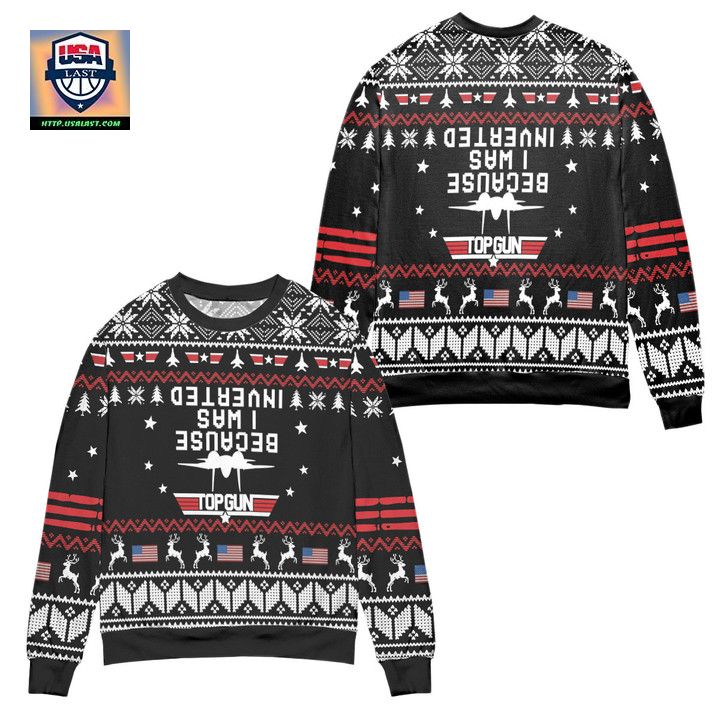 Top Gun Because I Was Inverted Snowflake Pattern Ugly Christmas Sweater Black