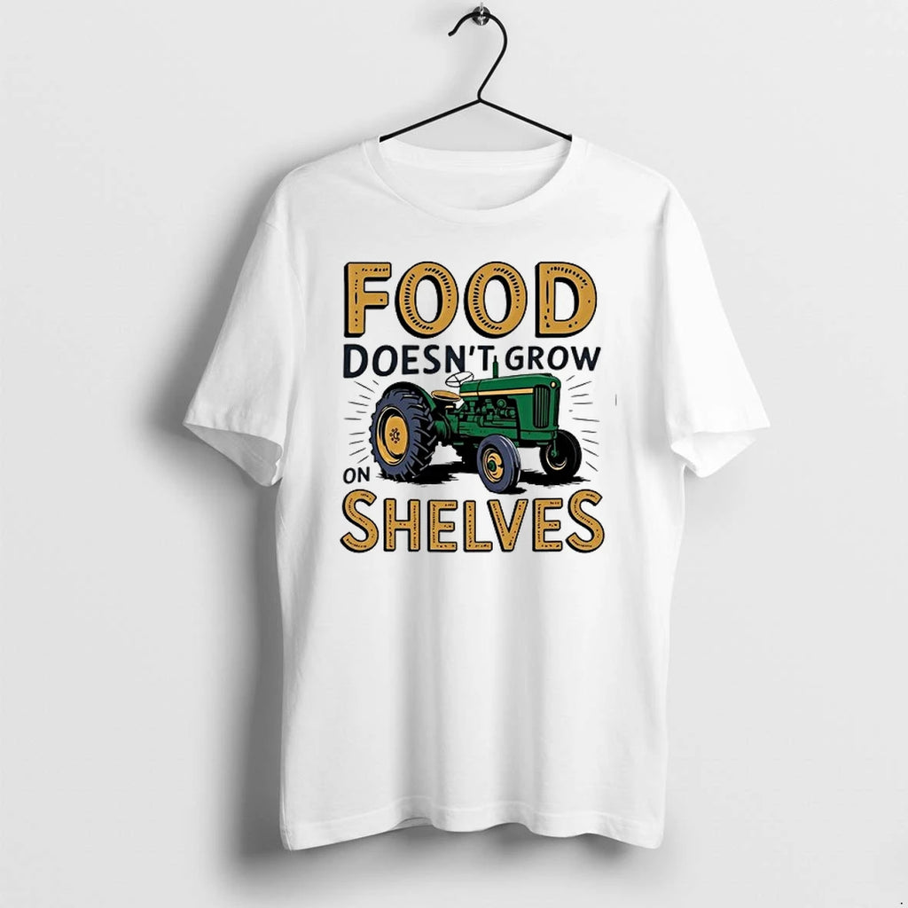 Tractor Food Doesnt Grow On Shelves 0 Tshirts Sweater