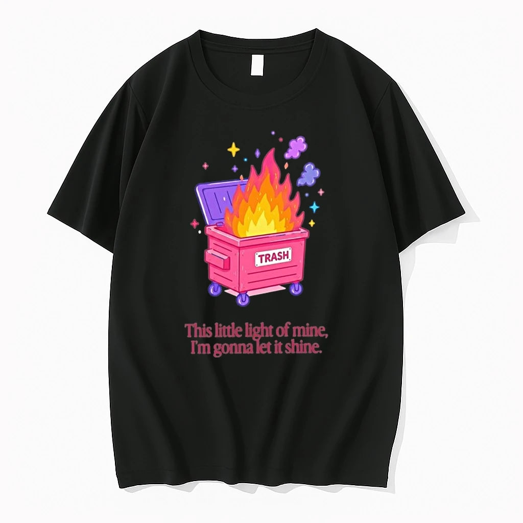 Trash Fire This Little Light Of Mine Im Gonna Let It Shine 0 Tshirts Sweater