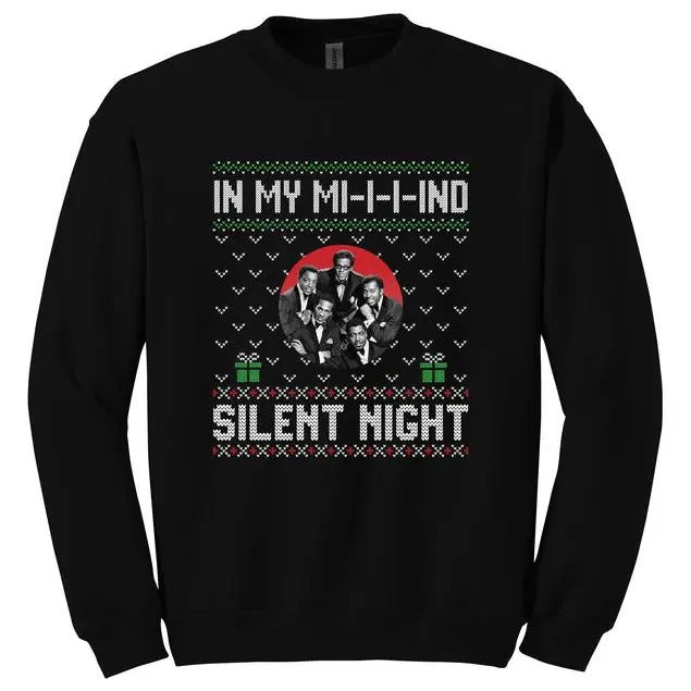 Silent Night by The Temptations Sweatshirt/hoodie/tshirt | UrbanDripWear.com