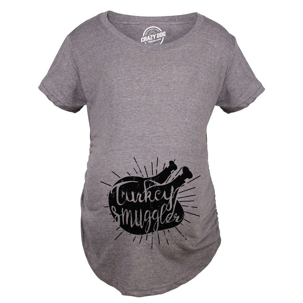Turkey Smuggler Maternity T Shirt