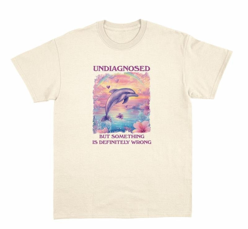 undiagnosed but something is wrong - unisex t shirt Womenswear Hoodie, Sweatshirt | UrbanDripWear.com