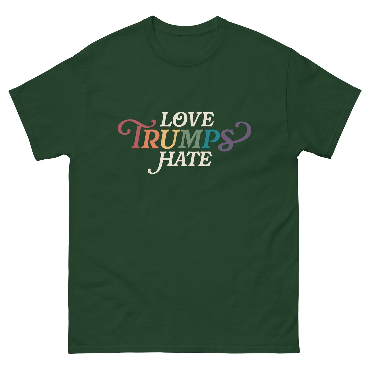 Love Trumps Hate Unisex T-Shirt