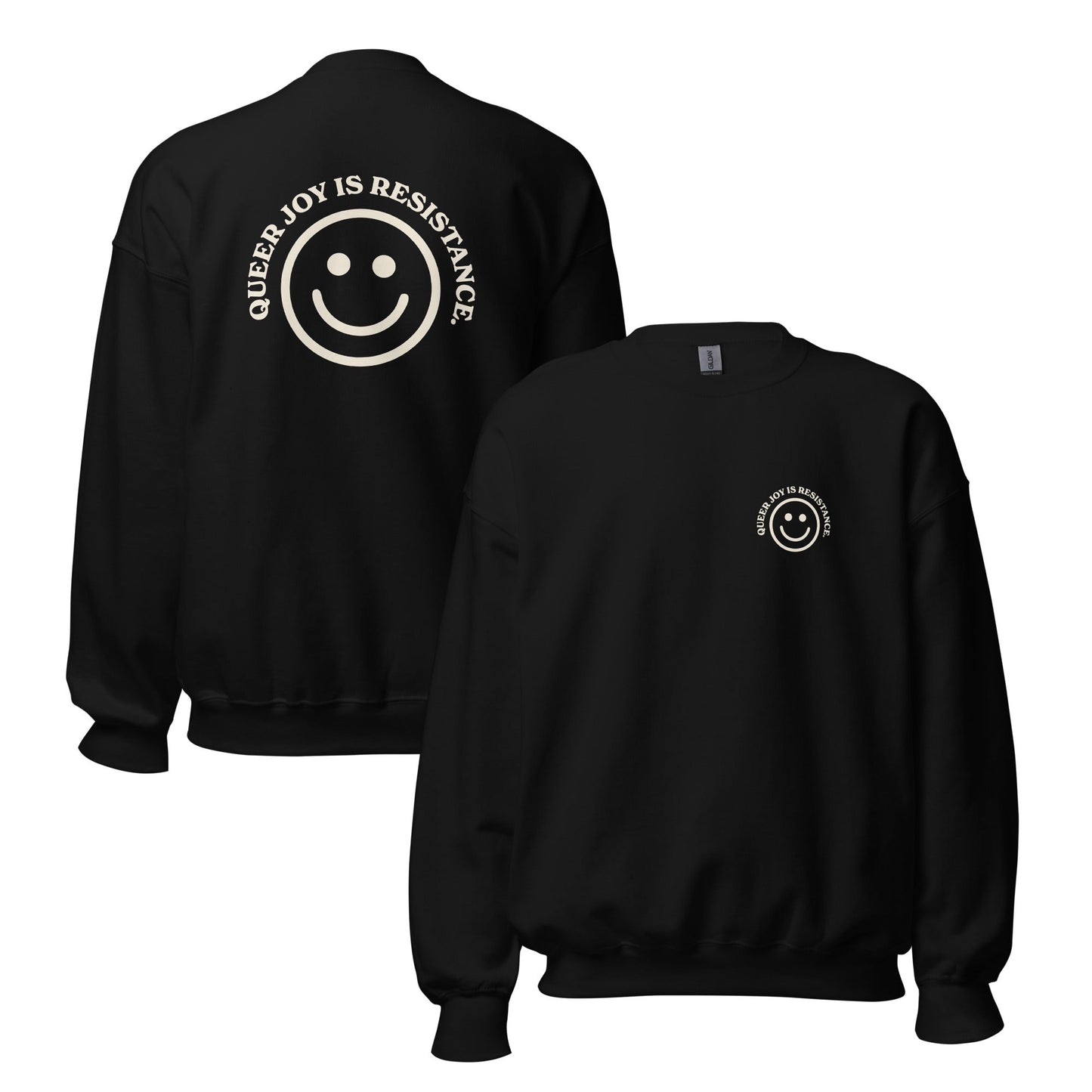 Queer Joy is Resistance Unisex Sweatshirt