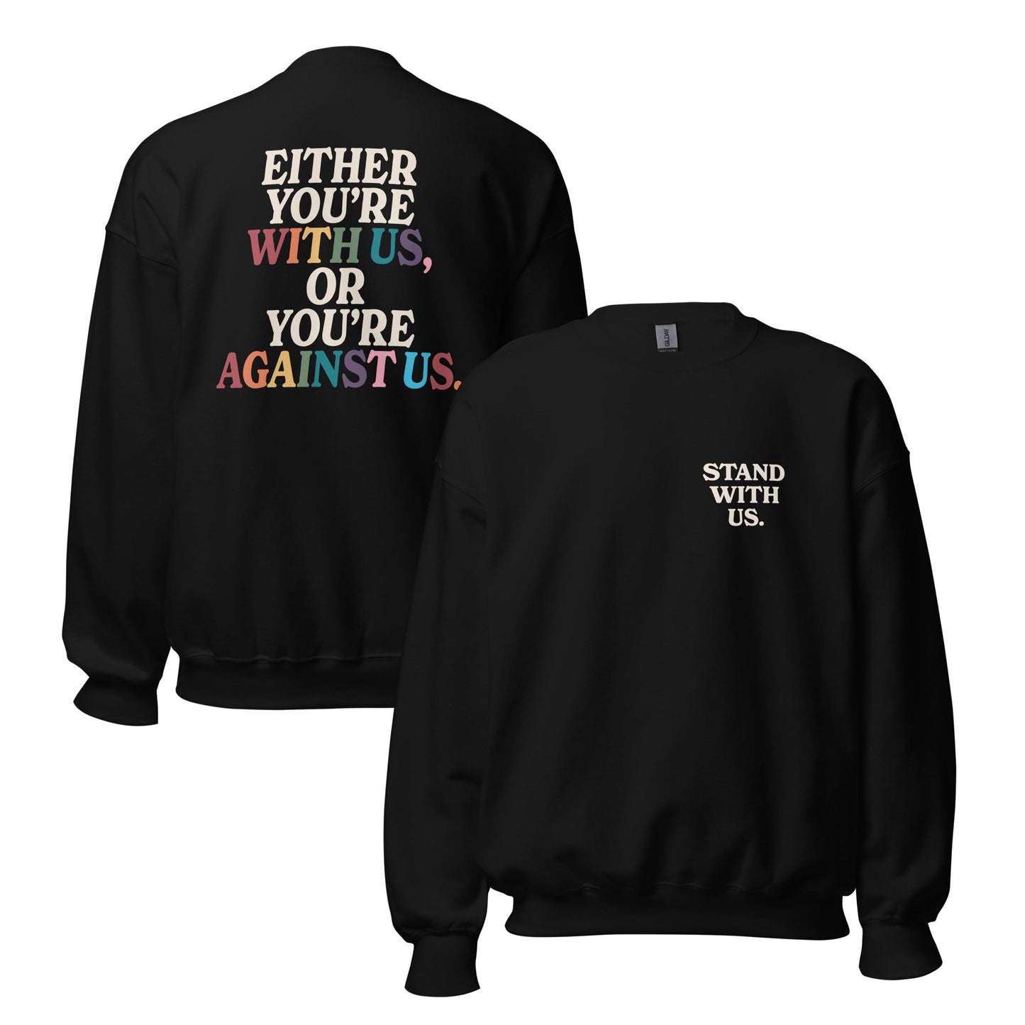 Stand With Us Unisex Sweatshirt