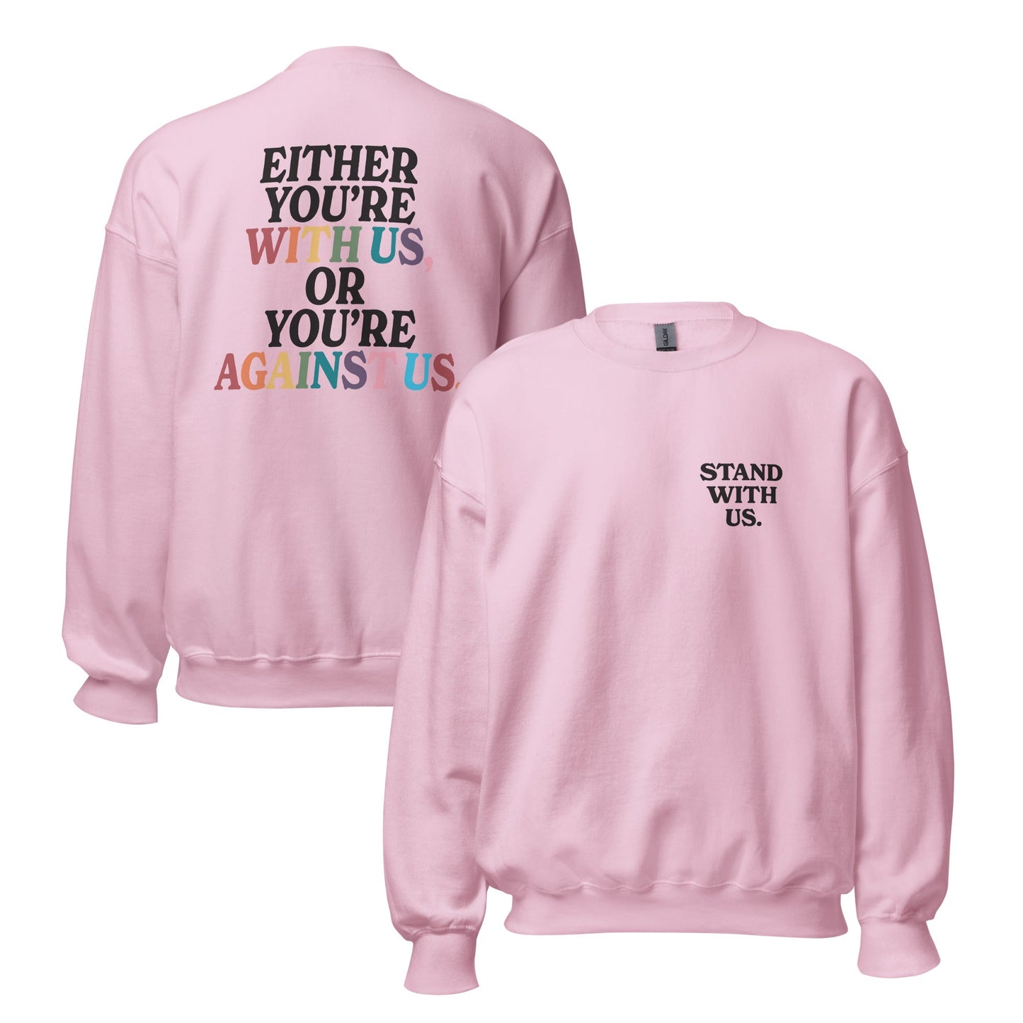 Stand With Us Unisex Sweatshirt