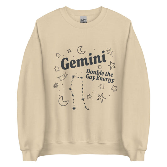 Gemini Double The Gay Energy Unisex Sweatshirt