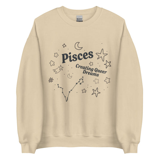 Pisces Creating Queer Dreams Unisex Sweatshirt
