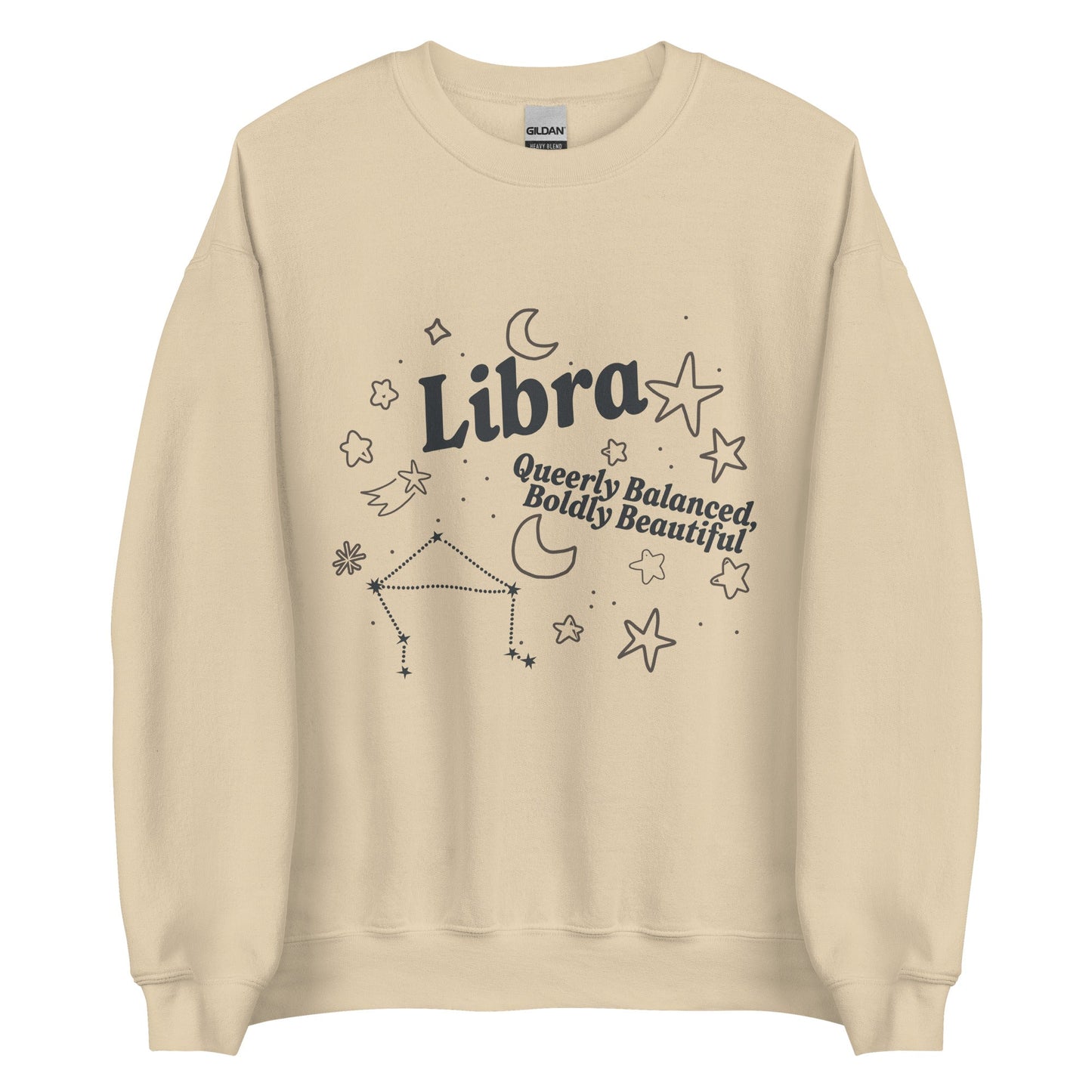 Libra Queerly Balanced, Boldly Beautiful Unisex Sweatshirt