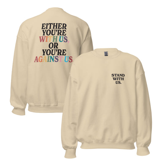 Stand With Us Unisex Sweatshirt