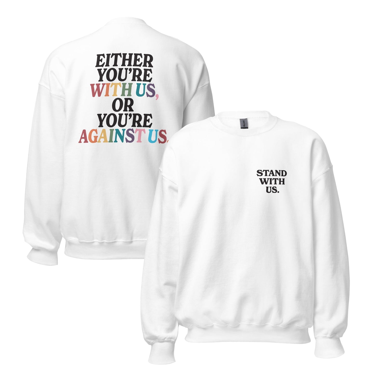 Stand With Us Unisex Sweatshirt