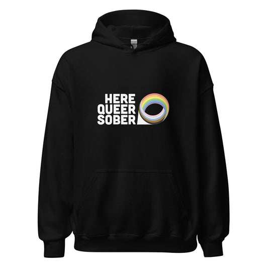 Here Queer Sober Unisex Hoodie