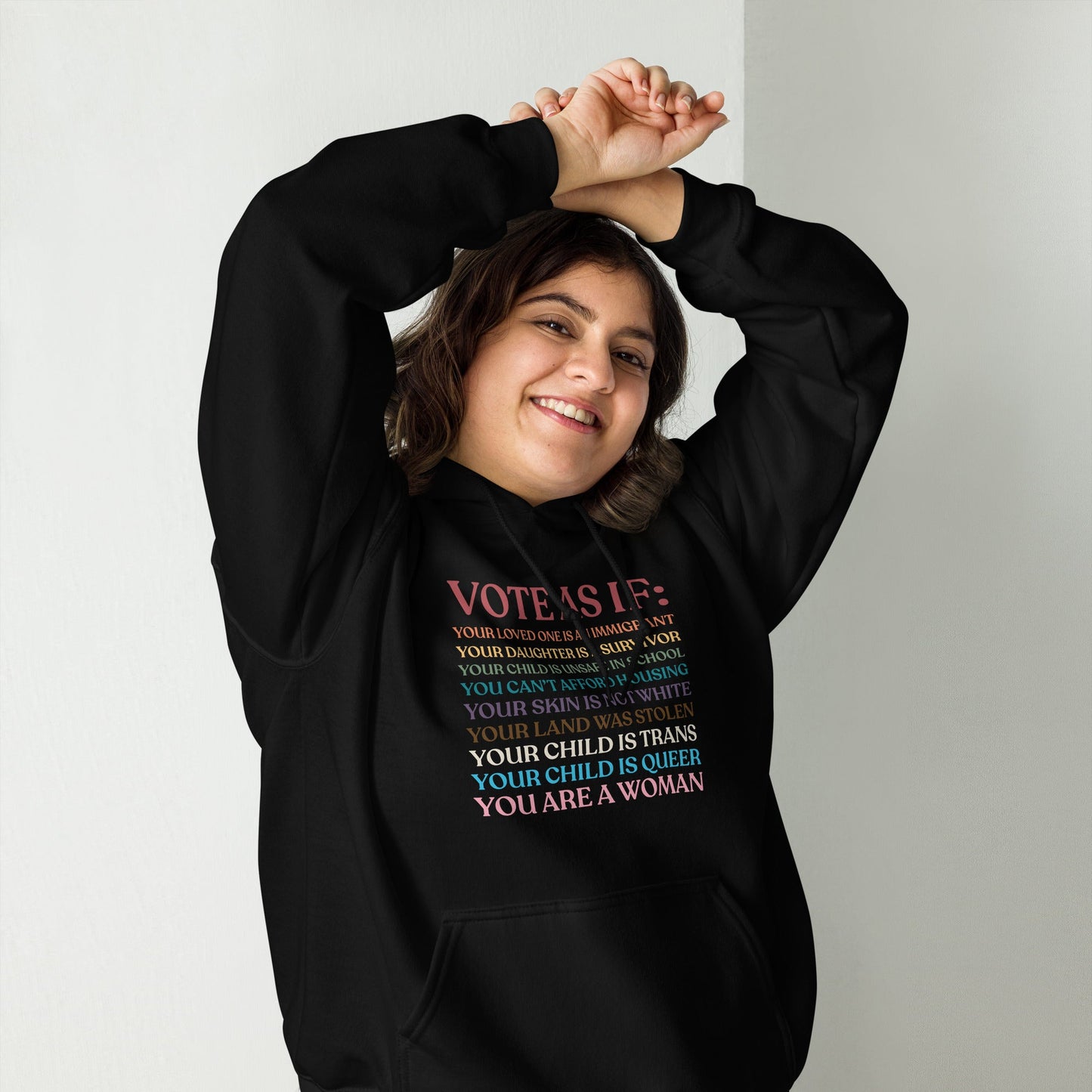 Vote As If Unisex Hoodie