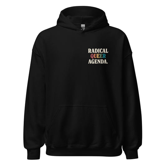 Radical Queer Agenda Unisex Hoodie