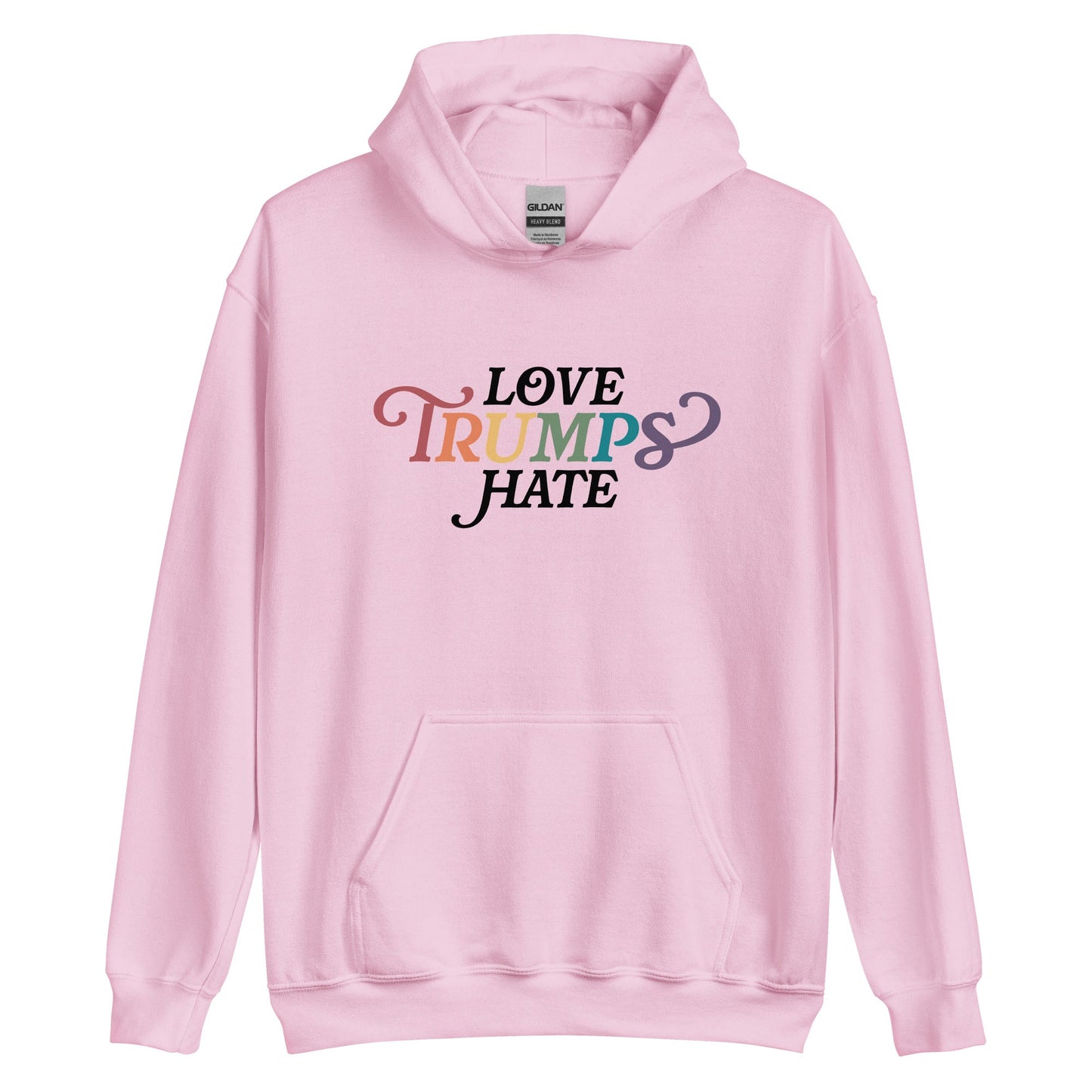 Love Trumps Hate Unisex Hoodie