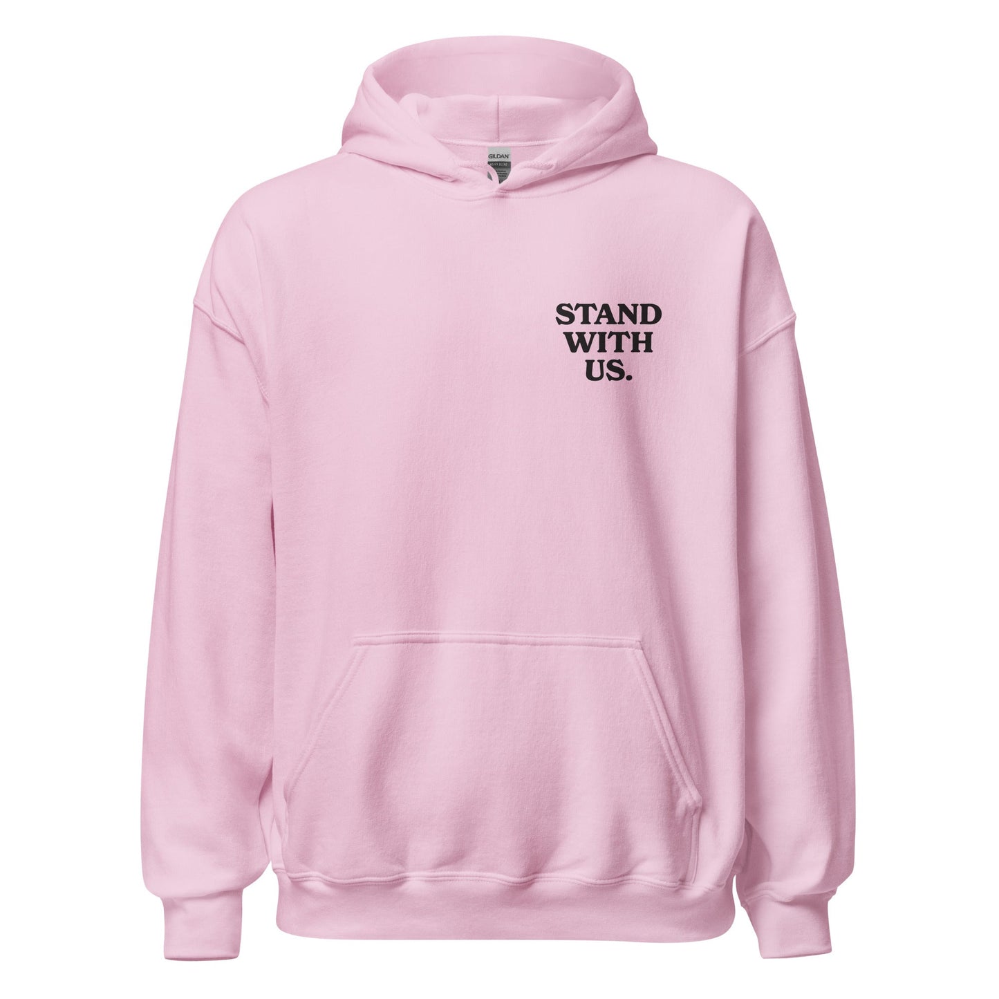 Stand With Us Unisex Hoodie
