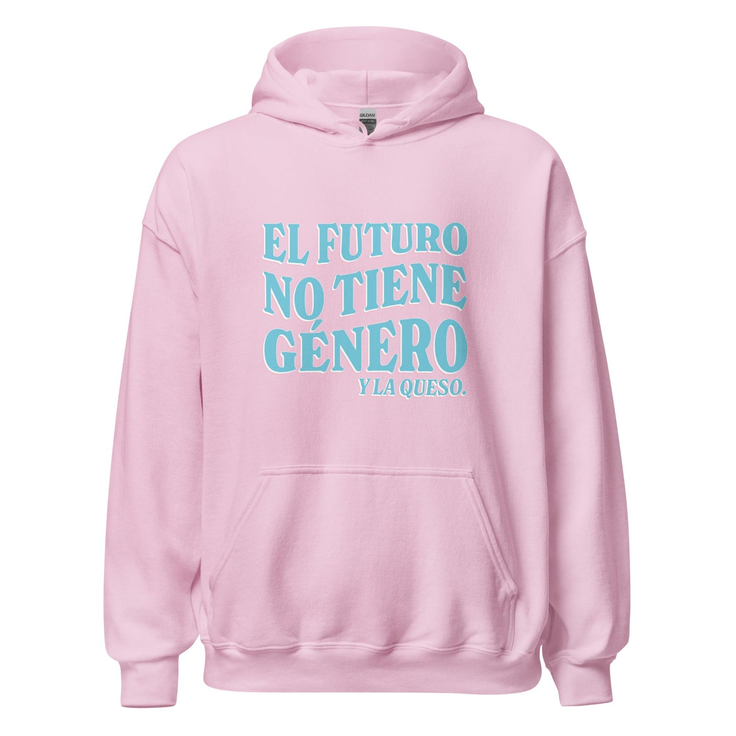 El Futuro No Tiene GÃ©nero Y La Queso Unisex Hoodie