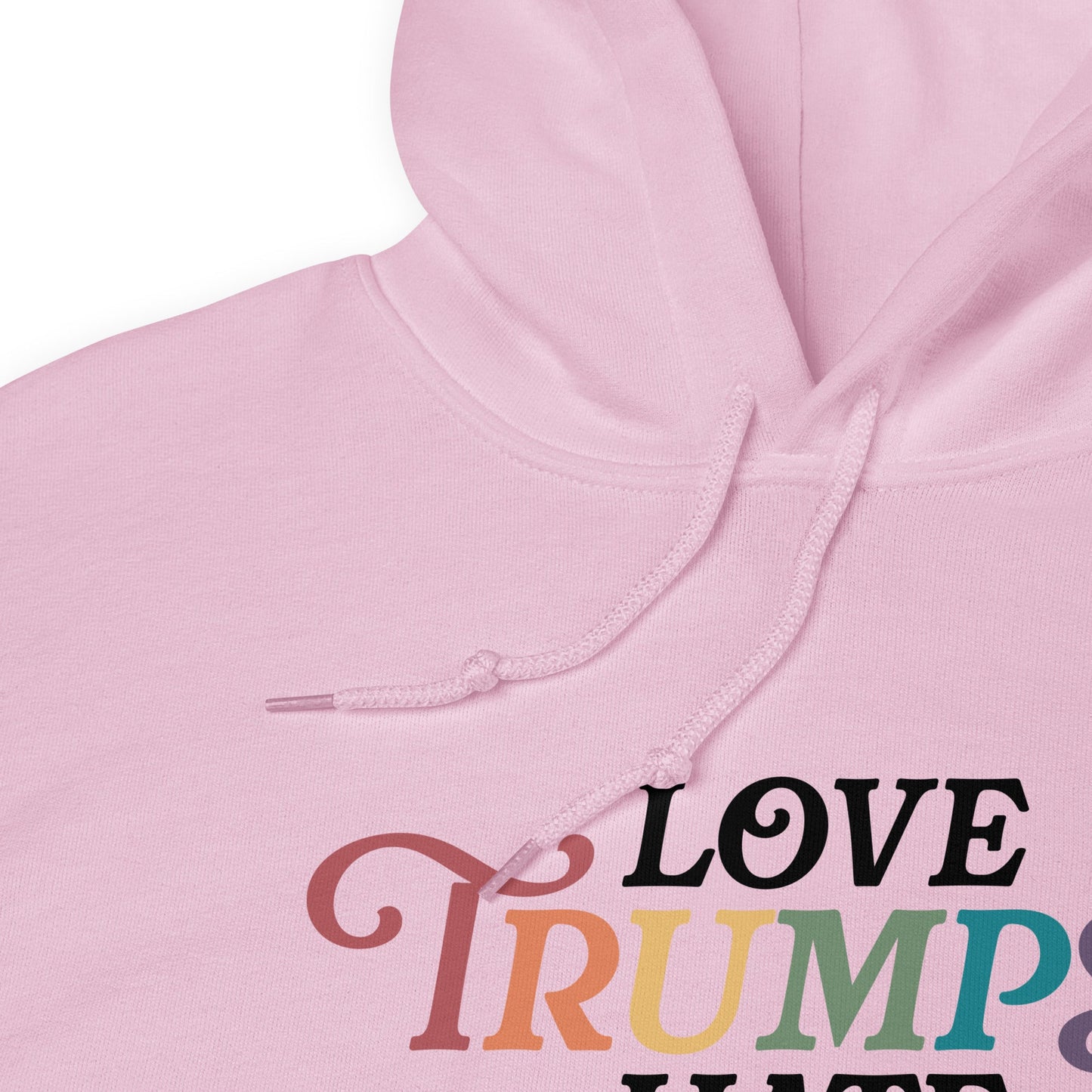 Love Trumps Hate Unisex Hoodie
