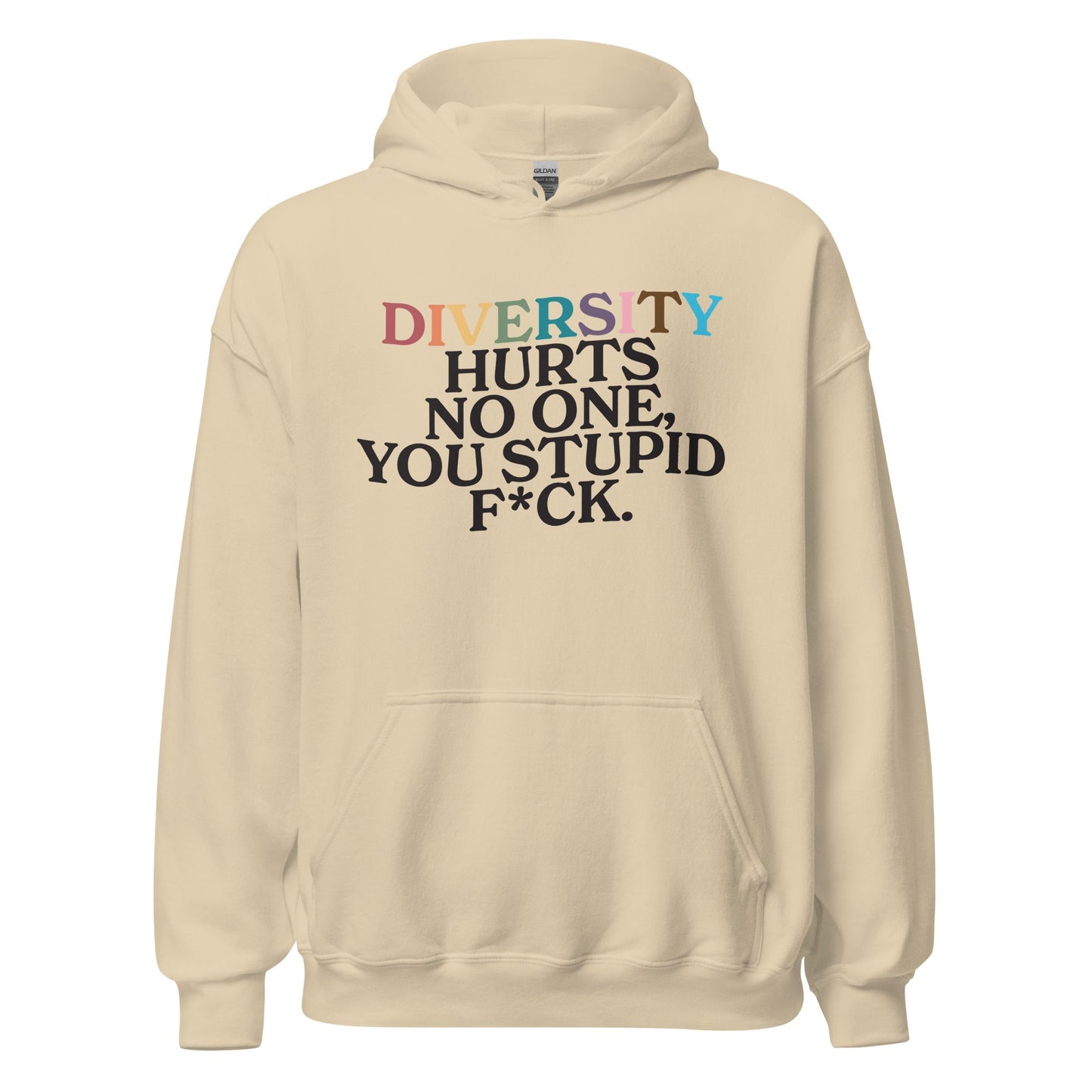 Diversity Hurts No One Unisex Hoodie