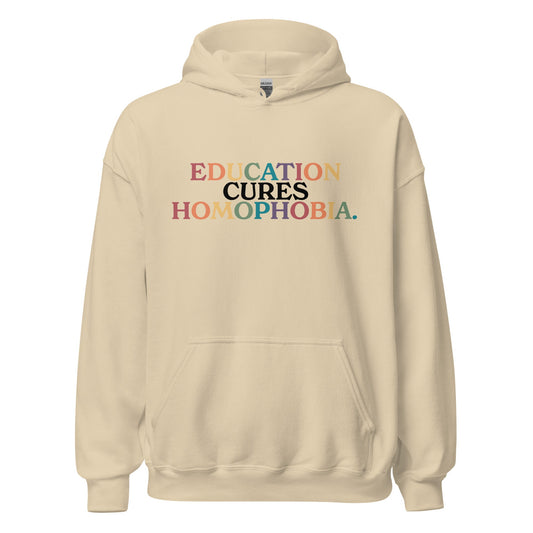 Education Cures Homophobia Unisex Hoodie