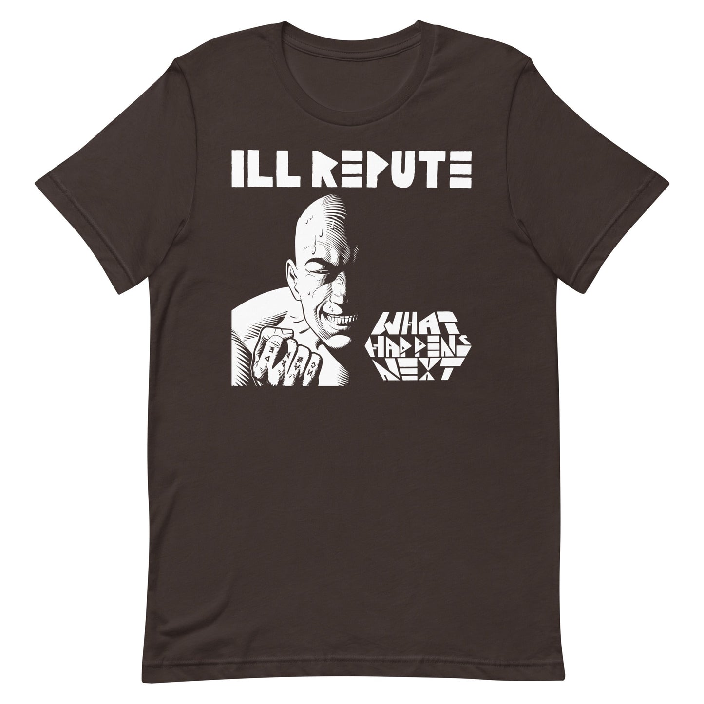 Ill Repute - What Happens Next T-Shirt