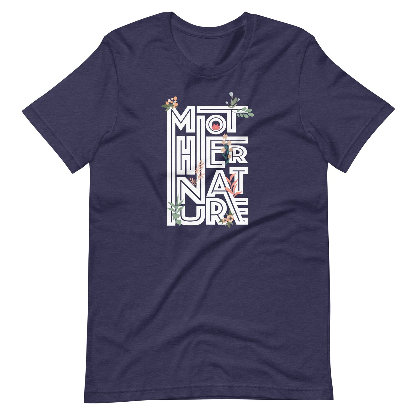 Mother Nature Plants Unisex T-shirt