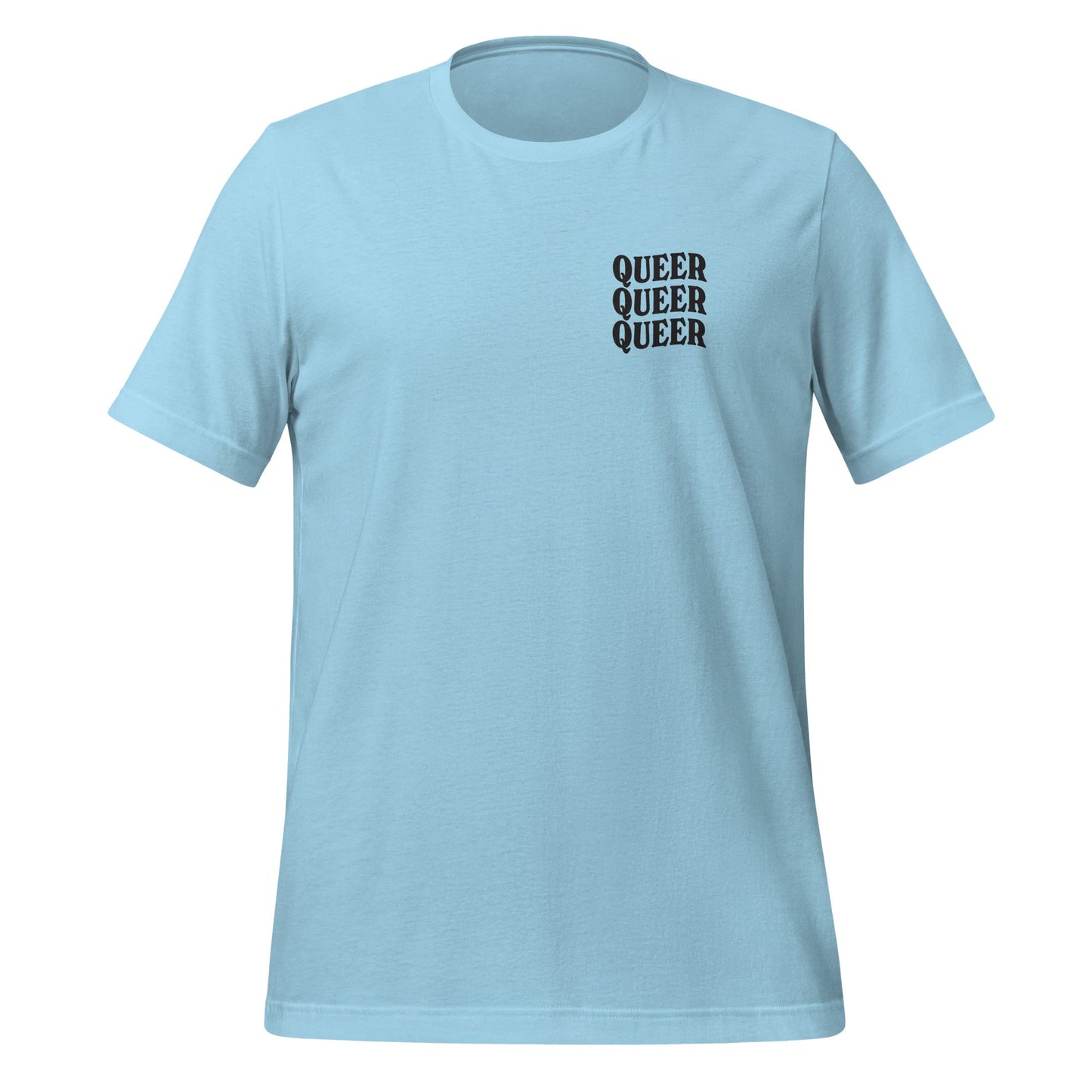 Queer People Are Resilient Powerful Beautiful Empowered and Sick of This Shit Unisex T-Shirt
