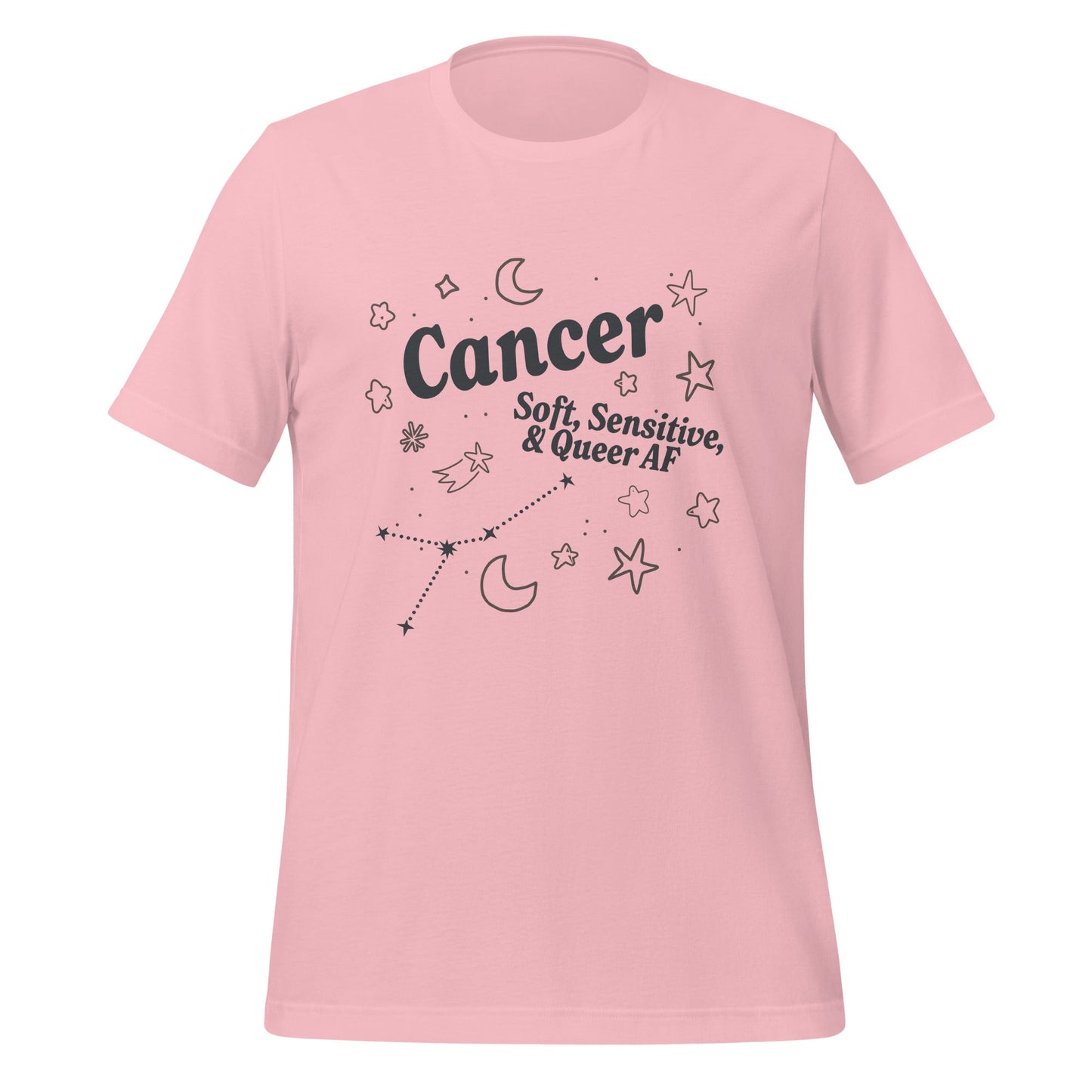Cancer Soft, Sensitive, and Queer AF Unisex T-Shirt