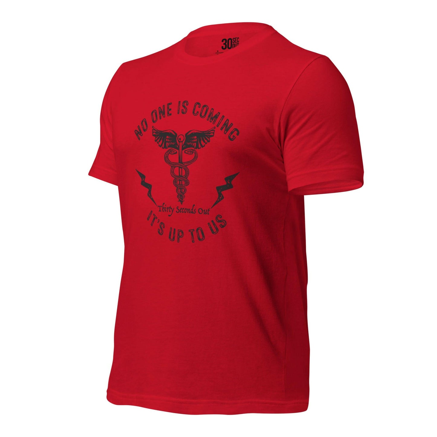 T-shirt - No One Is Coming (Medic)