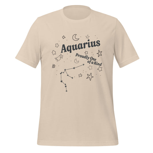 Aquarius Proudly One of a Kind Unisex T-Shirt