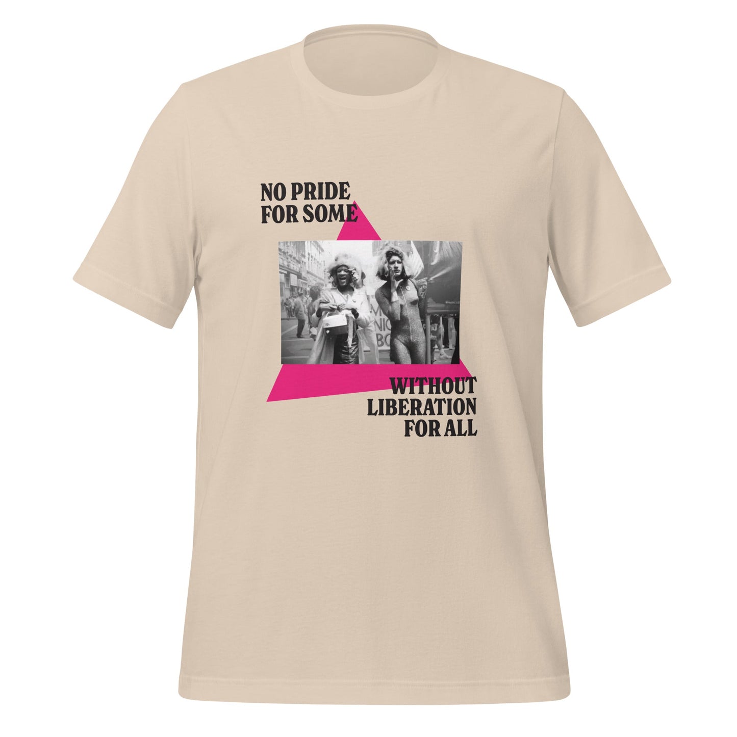 No Pride For Some Without Liberation For All Unisex T-Shirt