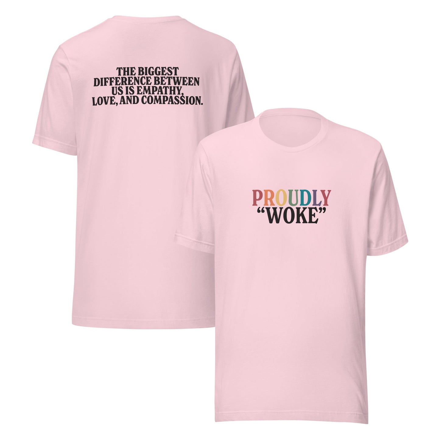 Proudly "Woke" Unisex T-Shirt