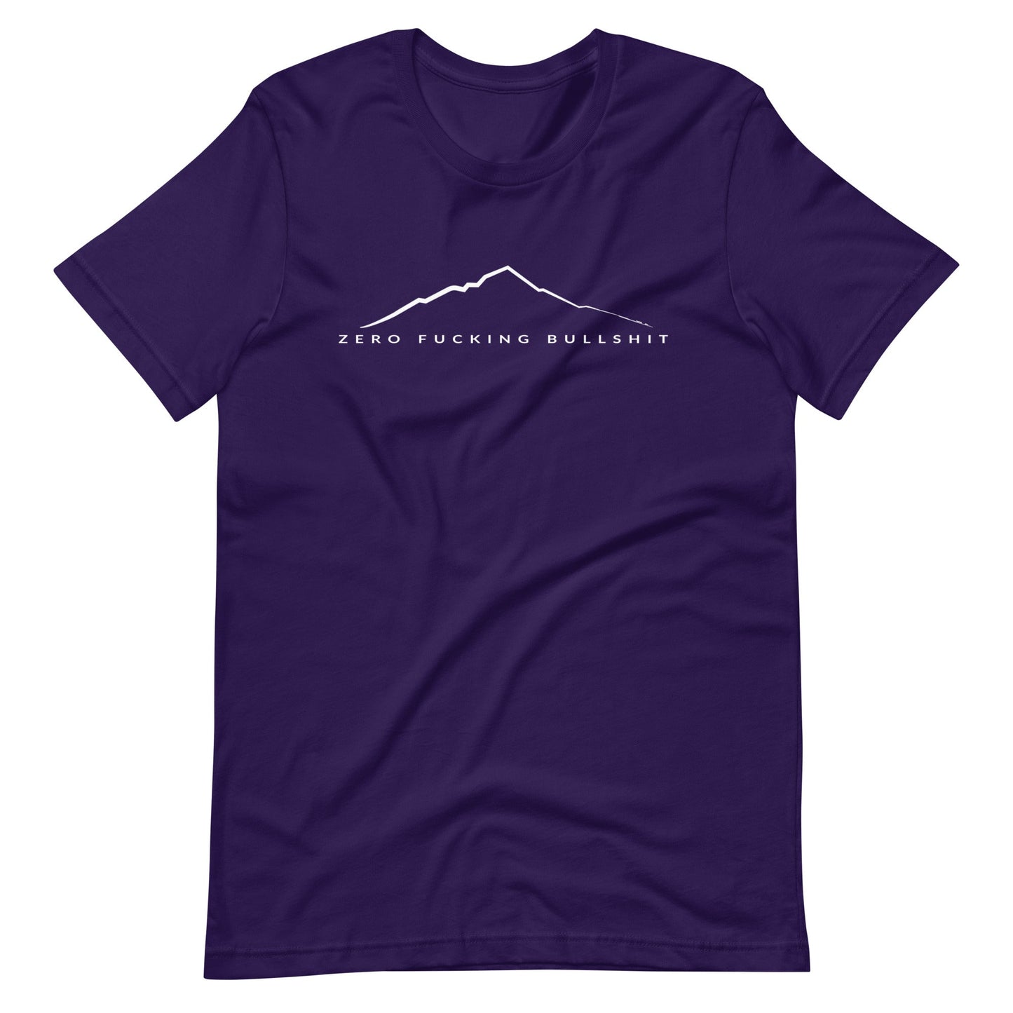 Mountains Have Zero BS - Unisex T-shirt