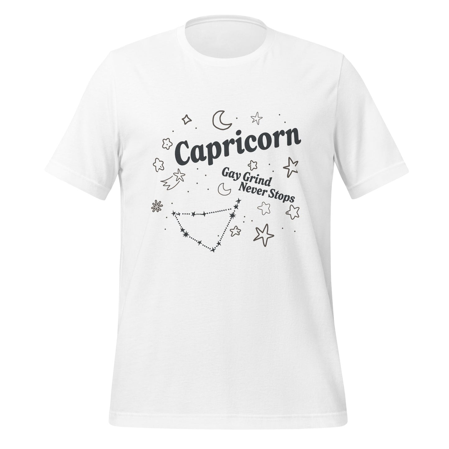 Capricorn Gay Grind Never Stops Unisex T-Shirt