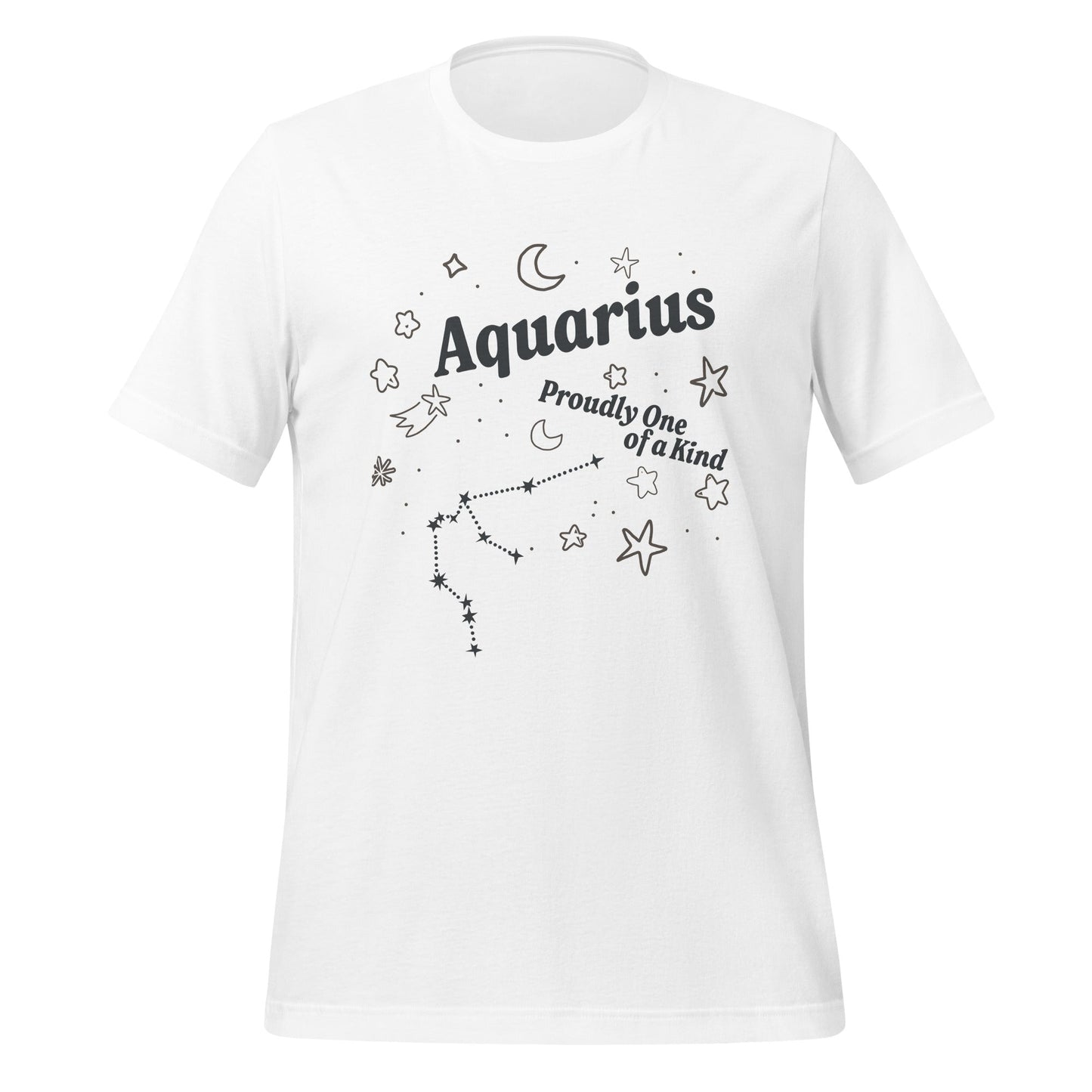 Aquarius Proudly One of a Kind Unisex T-Shirt