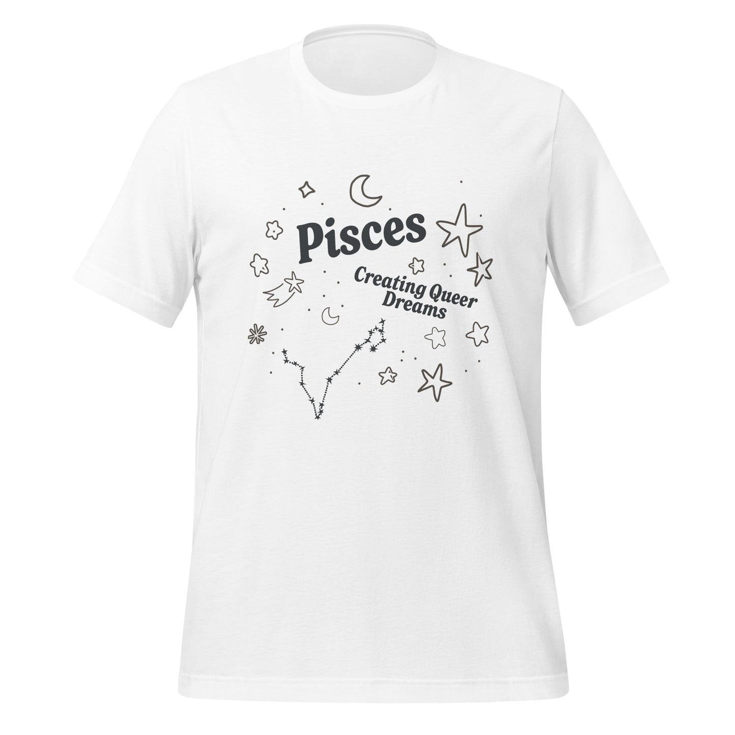 Pisces Creating Queer Dreams Unisex T-Shirt