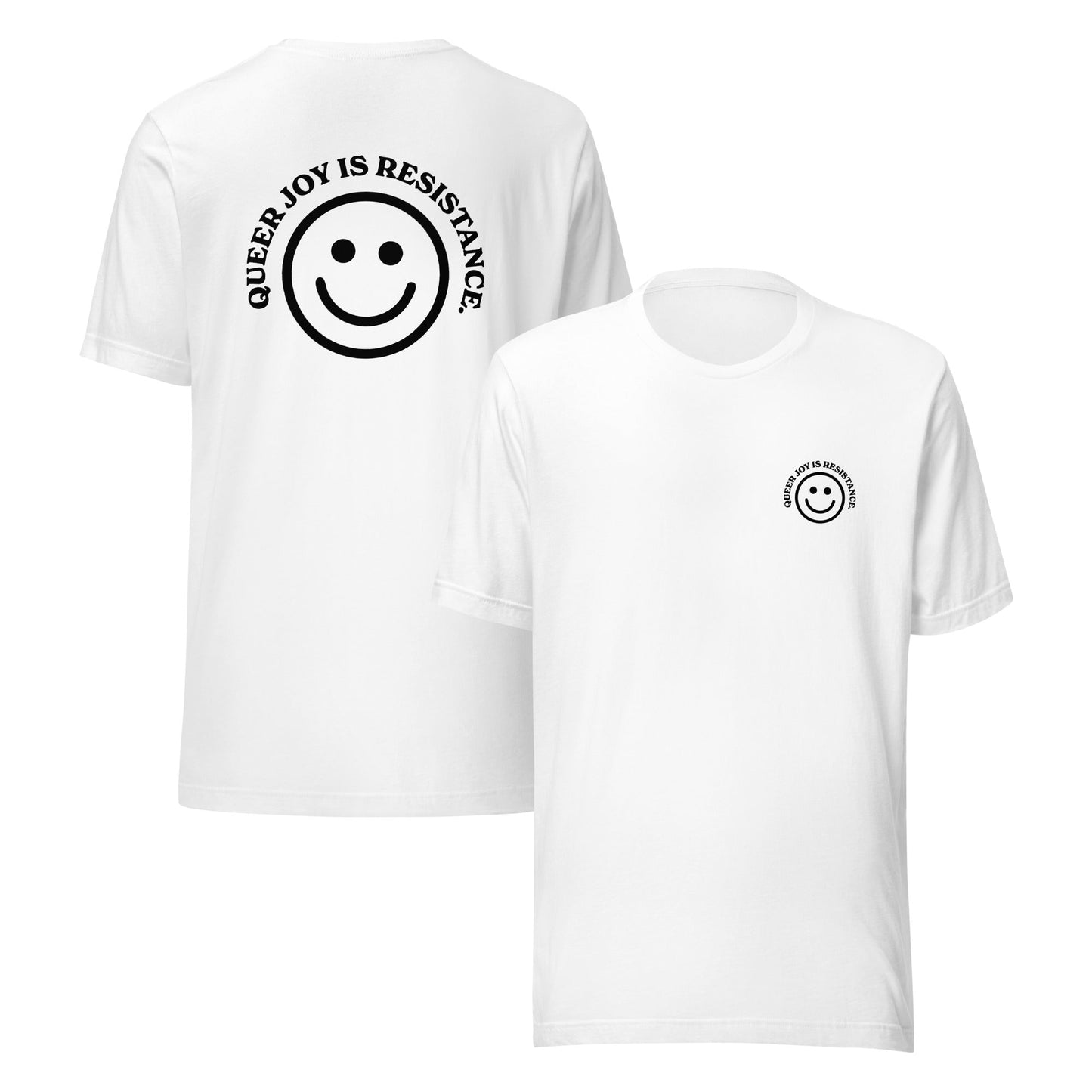 Queer Joy is Resistance Unisex T-Shirt