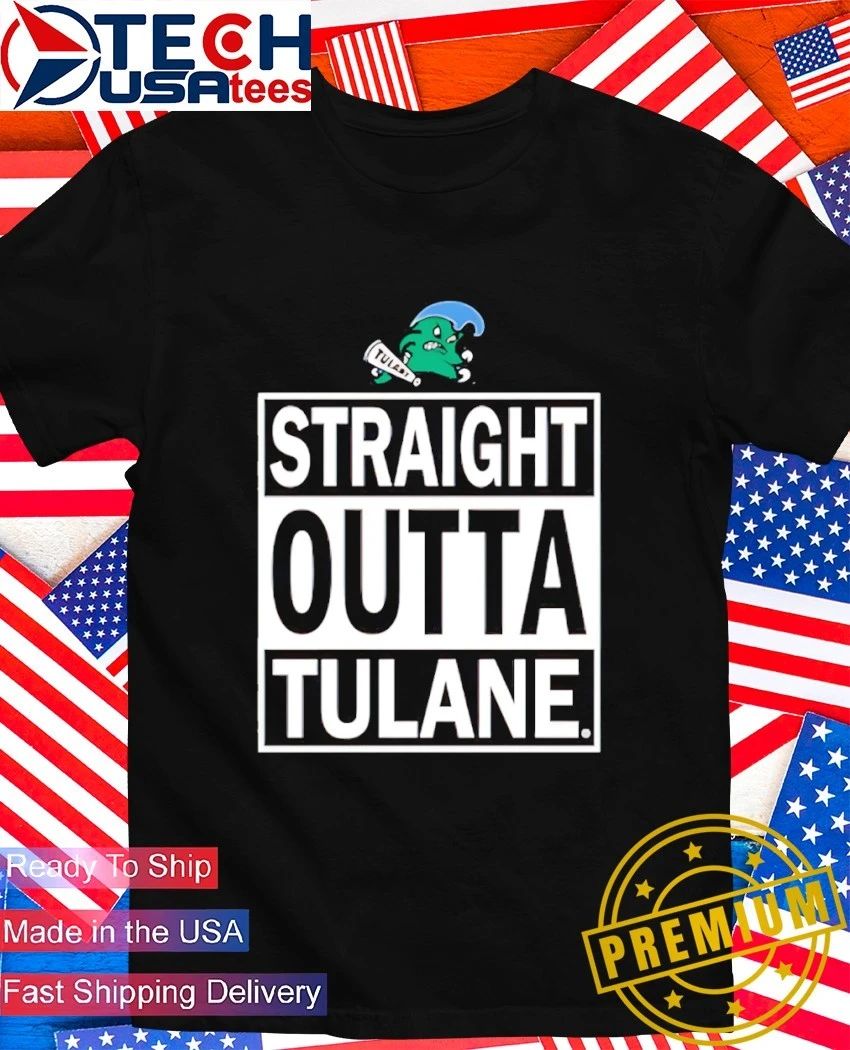 Tulane Green Wave Straight Outta Tulane logo shirt