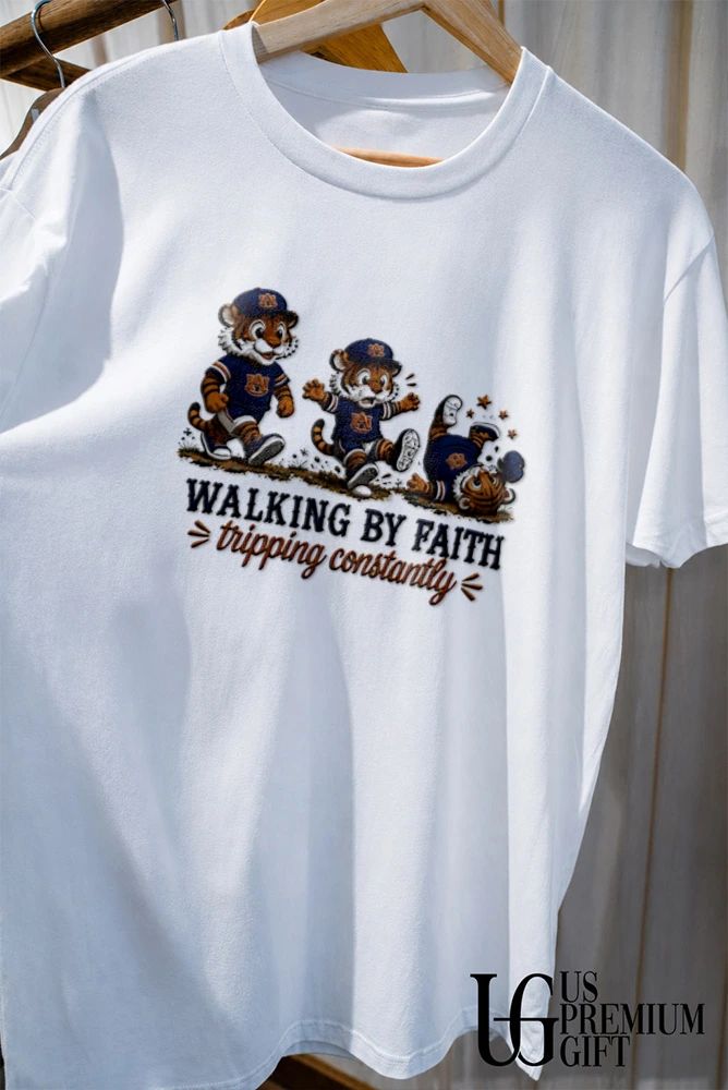 Auburn Tigers Walking By Faith Tripping Constantly 2026 shirt