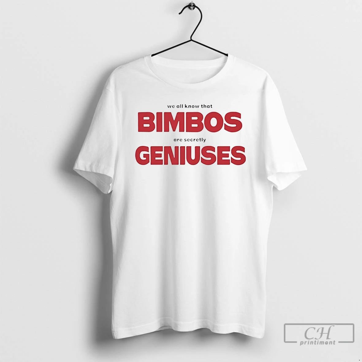 Classic We All Know That Bimbos Are Secretly Geniuses