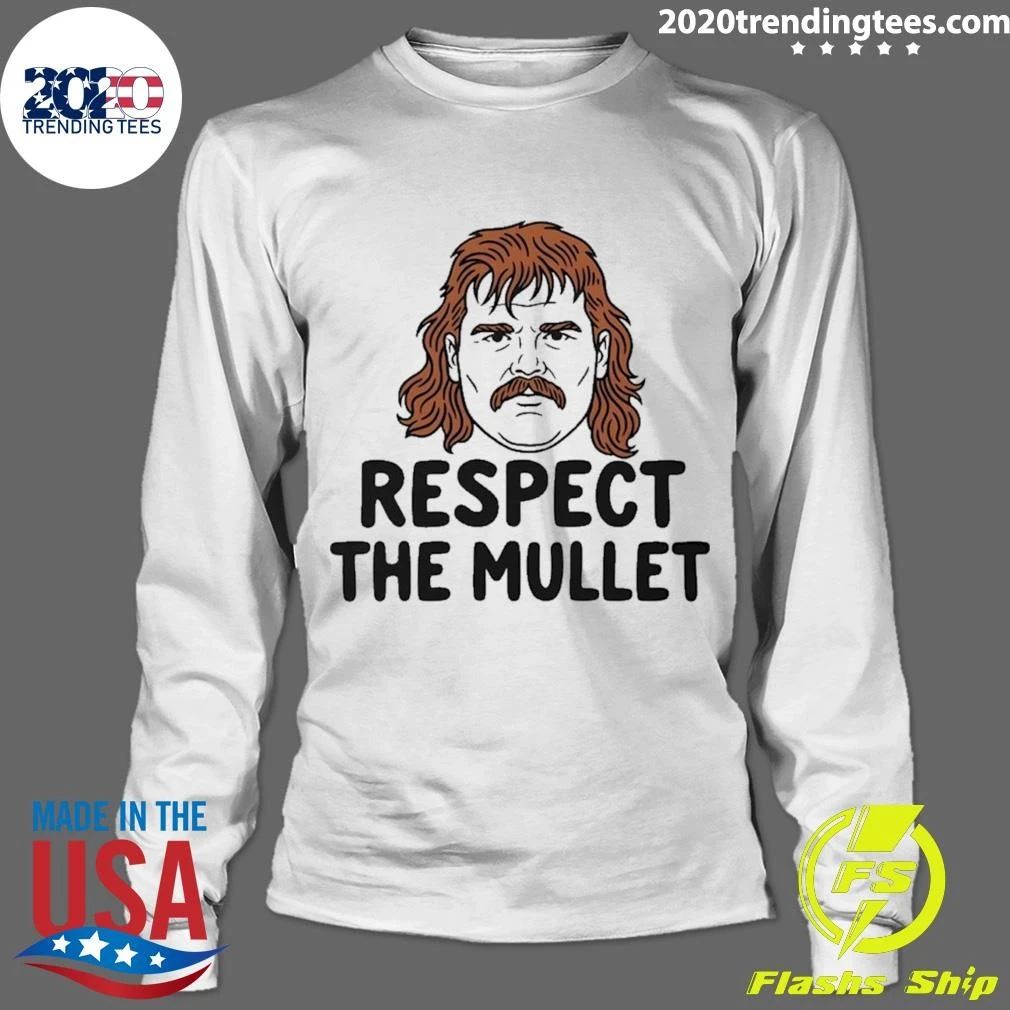 Respect The Mullet Shirt