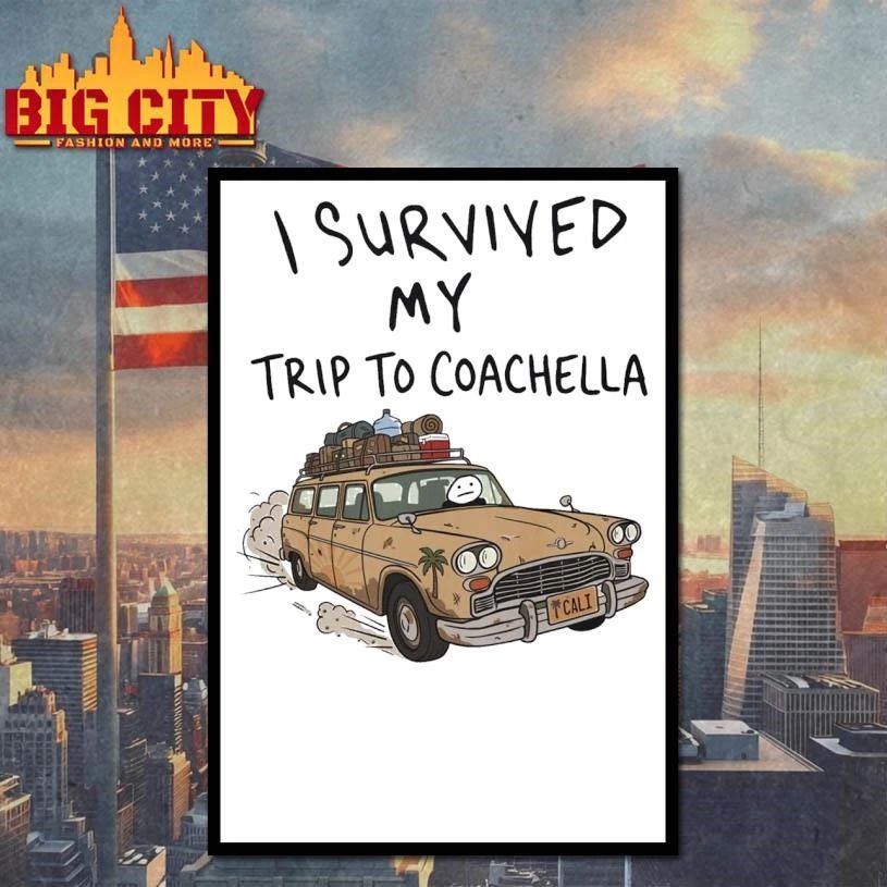 I Survived My Trip To Coachella 2026 Shirt