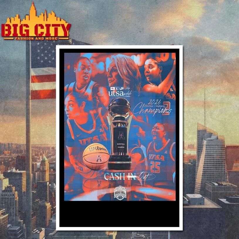 UTSA Roadrunners Women’s Basketball 2026 American Conference Tournament Champions Poster Shirt